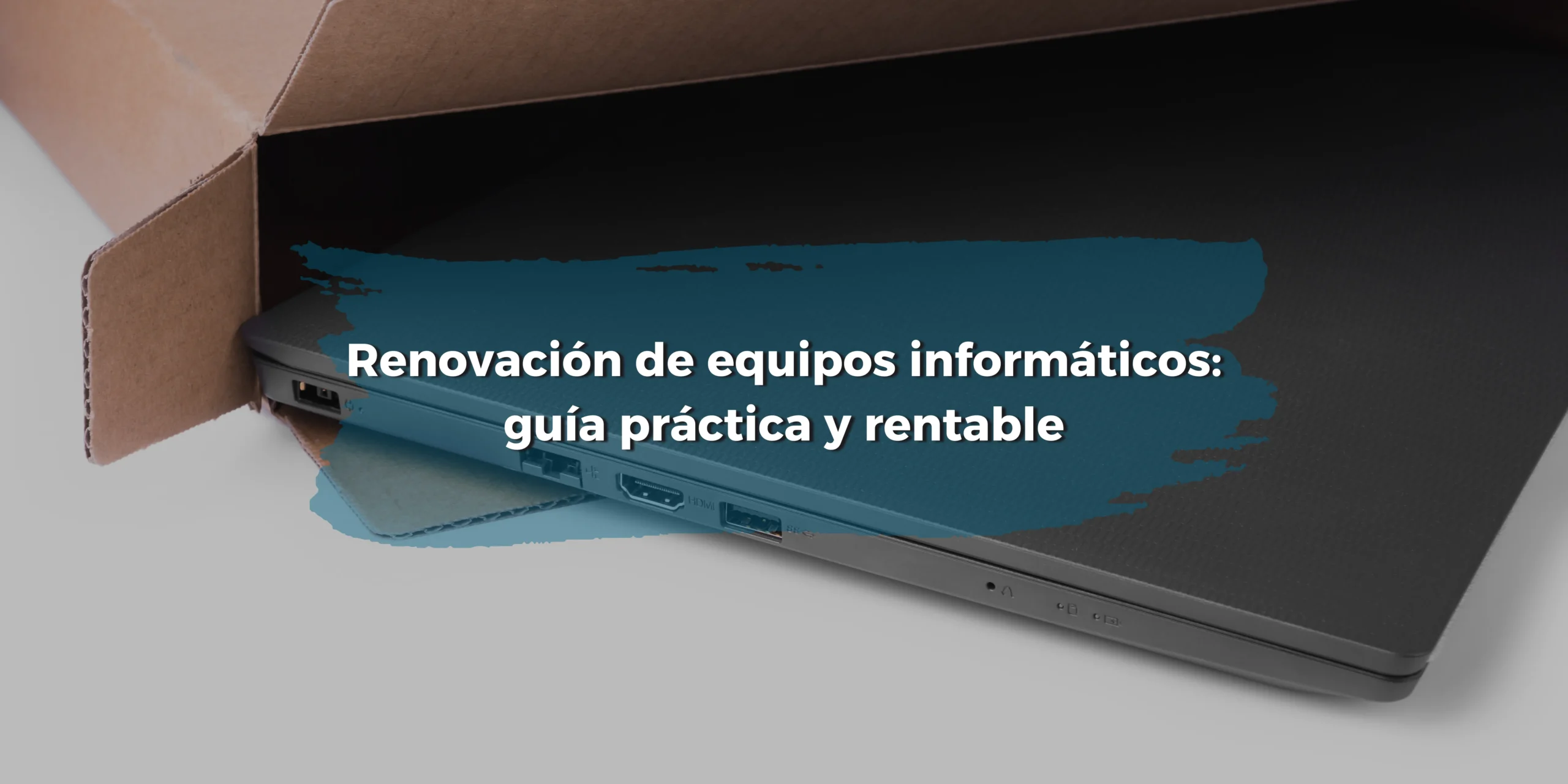 renovación de equipos informáticos